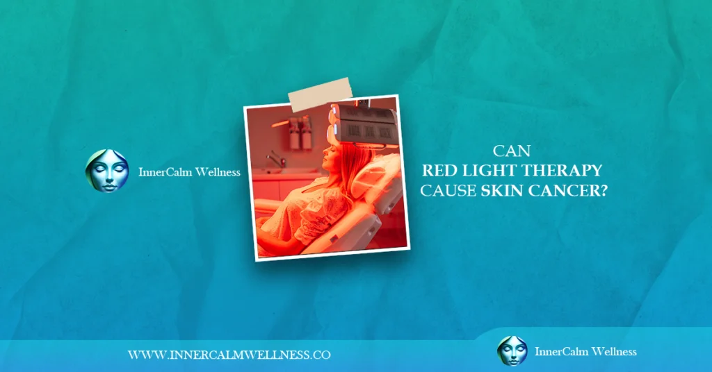 Can Red Light Therapy Cause Skin Cancer 1024x536